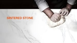 Sintered Stone Strong Point